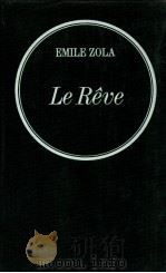 le reve 1971 PDF电子版封面 Emile Zola