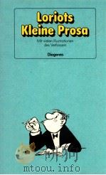Loriot Kleine Prosa:mit vielen illustrationen des Verfasse 1971 PDF电子版封面