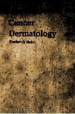 CANCER DERMATOLOGY   1979  PDF电子版封面     