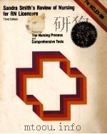 Sandra Smith's Review of nursing for state board examinations 1982 PDF电子版封面 9780917010071;0917010078