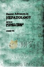 RECENT ADVANCES IN HEPATOLOGY  NUMBER TWO   1986  PDF电子版封面  0443032009   