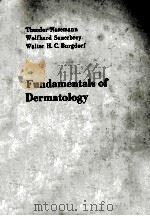 Fundamentals of Dermatology 1983 PDF电子版封面 0387907383;0387907386 Theodor Nasemann