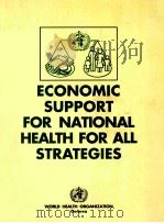 Economic Support for National Health for All Strategies 1988 PDF电子版封面 924156122X