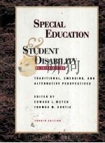 SPECIAL EDUCATION STUDENT DISABILITY FOURTH EDITION 1995 PDF电子版封面 089108231X EDWARD L.MEYEN THOMAS M.SKRTI
