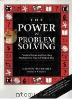 THE POWER OF PROBLEM SOLVING:PRACTICAL IDEAS AND TEACHING STRATEGIES FOR ANY K-8 SUBJECT AREA 1996 PDF电子版封面 0205159435