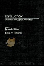 INSTRUCTION:THEORETICAL AND APPLIED PERSPECTIVES 1991 PDF电子版封面 0275927350