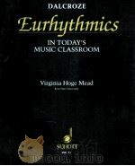 Dalcroze Eurhythmics in Today's Music Classroom（1996 PDF版）