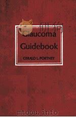 Glaucoma Guidebook 1977 PDF电子版封面 9780812105872;0812105877