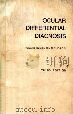 OCULAR DIFFERENTIAL DIAGNOSIS THIRD EDITION 1984 PDF电子版封面 0812109333