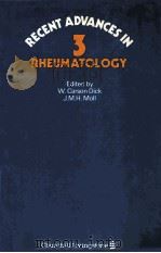 RECENT ADVANCES IN RHEUMATOLOGY NUMBER 3 1983 PDF电子版封面 0443026815