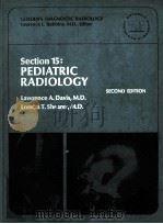 GOLDEN`S DIAGNOSTIC RADIOLOGY SECTION 15  PEDIATRIC RADIOLOGY  SECOND EDITION（1973 PDF版）