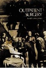 Outpatient surgery 1979 PDF电子版封面 0812106717