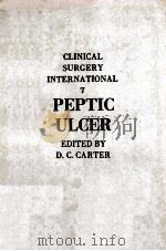CLINICAL SURGERY INTERNATIONAL 7  PEPTIC ULCER（1983 PDF版）