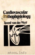 Cardiovascular pathophysiology 1980 PDF电子版封面