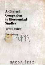 A clinical companion to biochemical studies 1984 PDF电子版封面 0716716011