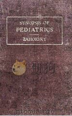 SYNOPSIS OF PEDIATRICS  SIXTH EDITION（1953 PDF版）