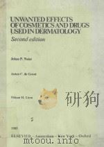 UNWANTED FEEFCTS OF COSMETICS AND DRUGS USED IN DERMATOLOGY  SECOND EDITION（1985 PDF版）