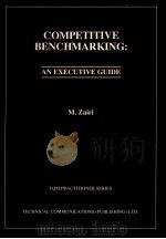 COMPETITIVE BENCHMARKING:AN EXECUTIVE GUIDE（1992 PDF版）