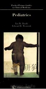 POCKET PICTURE GUIDES TO CLINICAL MEDICINE PEDIATRICS 1984 PDF电子版封面 0683009214