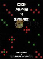 Economic approaches to organizations 1992 PDF电子版封面 0132247348