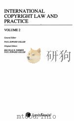 INTERNATIONAL COPYIGHT LAW AND PRACTLCE VOLUME 1   1999  PDF电子版封面  0820513997   