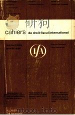 CAHIERS DE DROIT FISCAL INTERNATIONAL VOLUME LXLXA（1984 PDF版）