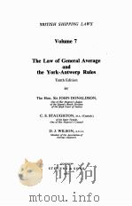 BRITISH SHIPPING LAWS VOLUME 7 THE LAW OF GENERAL AVERAGE AND THE YORK ANTWERP RULES（1975 PDF版）