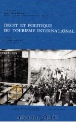 DROIT ET POLITIOUE DU TOURISME INTERNATIONAL 1978 PDF电子版封面