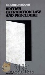 BRITISH EXTRADITION LAW AND PROCEDURE VOLUME II 1981 PDF电子版封面 9028602704