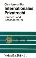 INTERNATIONALES PRIVATRECHT ZWEITER BAND·BESONDERER TEIL 1991 PDF电子版封面 3406321844