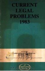 CURRENT LEGAL PROBLEMS 1983 PDF电子版封面 042046770X
