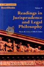 READINGS IN JURISPRUDENCE AND LEGAL PHILOSOPHY VOLUME II 1951 PDF电子版封面 1587981475