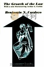YHE GROWTH OF THE LAW 1 1924 PDF电子版封面 0300094825 BENJAMIN N.CARDOZO
