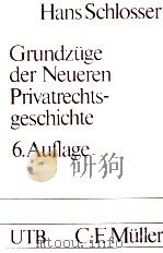GRUNDZUGE DER NEUEREN PRIVATRECHTS-GESCHICHTE  EIN STUDIENBUCH   1988  PDF电子版封面  3811442880   