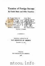 TAXATION OF FOREIGN INCOME 1966 PDF电子版封面