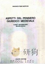 ASPETTI DEL PENSIERO GIURICO MEDIEVALE 1979 PDF电子版封面 8820709147