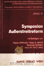 SYMPOSION AUBERSTREITREFORM   1991  PDF电子版封面  3214069616   