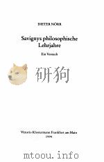 SAVIGNYS PHILOSOPHISCHE LEHRJAHRE（1994 PDF版）