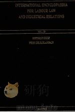 INTERNATIONAL ENCYCLOPAEDIA FOR LABOUR LAW AND INDUSTRIAL RELATIONS  VOL.13（1998 PDF版）