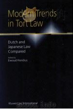 Modern Trends in Tort Law   1999  PDF电子版封面  9789041111562;9041111565   