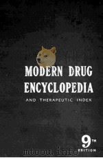 MODERN DRUG ENCYCLOPEDIA AND THERAPEUTIC INDEX NINTH EDITION 1963 PDF电子版封面