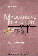 MYOCARDIAL INFARCTION  FOURTH EDITION（1991 PDF版）