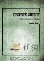 OPERATIVE SURGERY:FUNDAMENTAL INTERNATIONAL TECHNIQUES  VASCULAR SURGERY（1976 PDF版）
