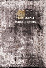 ULTRASCHALL IN DER MEDIZIN 1963 PDF电子版封面