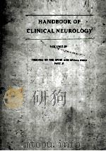 HANDBOOK OF CLINICAL NEUROLOGY VOLUME 20 TUMOURS OF THE SPINE AND SPINAL CORD PART 2 1976 PDF电子版封面 0720472202 P.J.VINKEN G.W.BRUYN