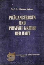 PRACANCEROSEN UND PRIMARE KREBSE DER HAUT（1961 PDF版）