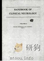 HANDBOOK OF CLINICAL NEUROLOGY VOLUME 21 SYSSTEM DISORDERS AND ATROPHIES  PART 1（1975 PDF版）