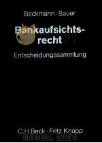 BANKAUFSICHTS RECHT ENTSCHEIDUNGSSAMMLUNG（ PDF版）