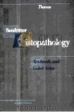 Sandritter histopathology : textbook and color atlas 1989 PDF电子版封面 1556642040