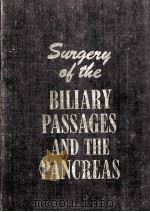 surgery of the biliary passages and the pancreas P638 PDF电子版封面